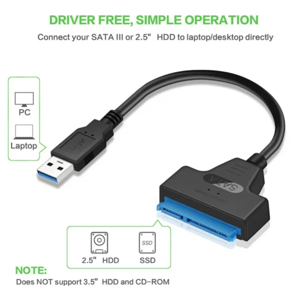 Adaptador de Cable de supervelocidad SATA a USB 3,0/2,0, hasta 6Gbps, compatible con disco duro externo SSD HDD de 2,5 pulgadas, 22 Pines, Sata III, A25 - Image 3